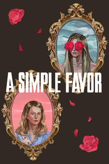 mock movie poster for "a simple favor" part iii