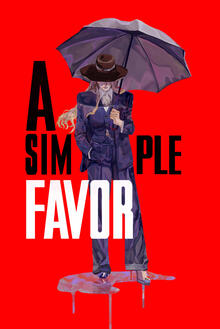 mock movie poster for "a simple favor" part ii